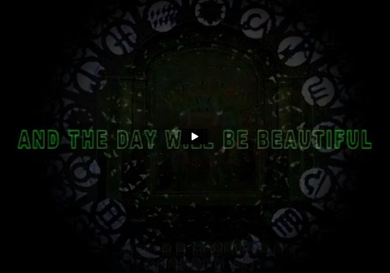 …and the day will be beautiful