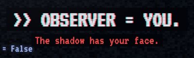 The Signal: Observer equals you
